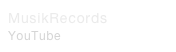 MusikRecords
YouTube